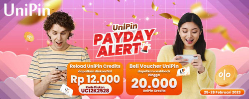 UniPin Payday Alert! Auto jadi Sultan di Akhir Bulan Sebelum Gajian